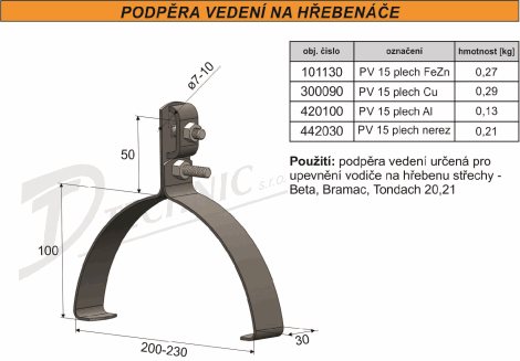 PV 15 plech Podpěra vedení na hřebenáče - 200-230 2