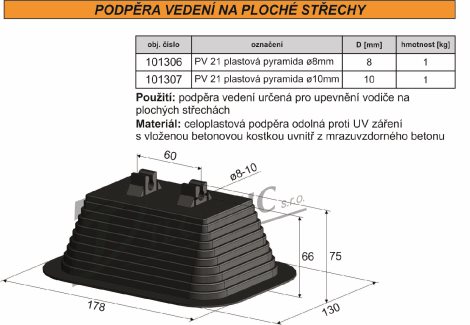 PV 21 plast. pyram.o 8 Podpěra vedení na střechy - plastová pyramida 2