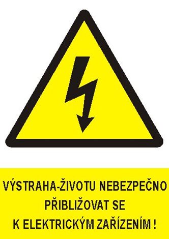 Samolepka 0111 A4 Výstraha životu nebezpečno  přibližovat se k elektrickým zařízením!